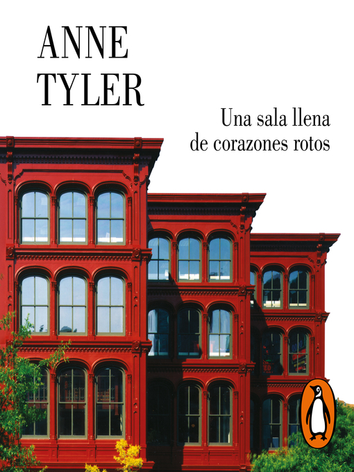 Title details for Una sala llena de corazones rotos by Anne Tyler - Available